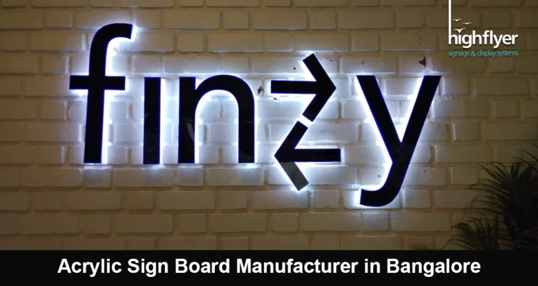 Acrylic Sign Board Manufacturer in Bangalore