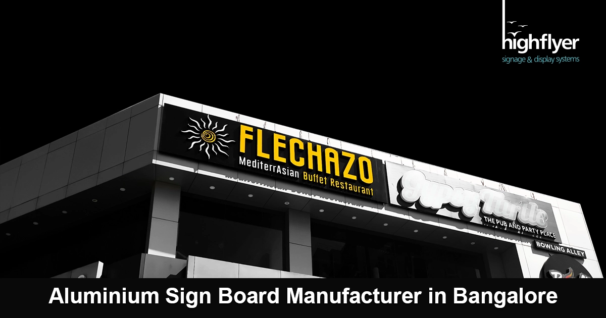 Aluminium Sign Board Manufacturer in Bangalore