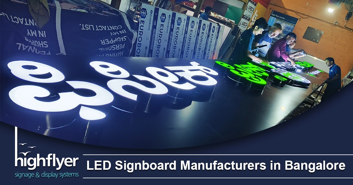 LED Signboard Manufacturers in Bangalore