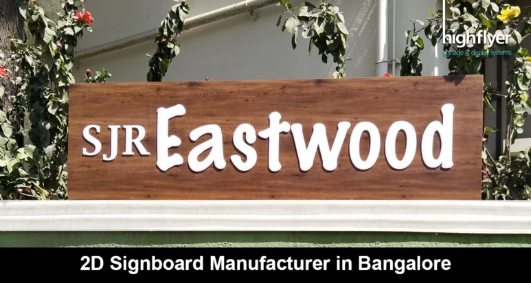 2D signboard manufacturer in Bangalore