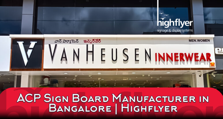 ACP Sign Board Manufacturer in Bangalore