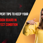 3 expert tips to keep your LED sign board in perfect condition