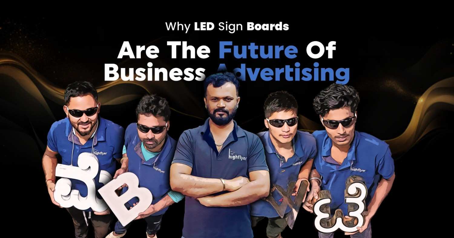 Highflyer team showcasing stylish LED signboard letters for modern business advertising.