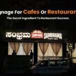 Signage for Cafes & Restaurants – The Secret Ingredient to Success!